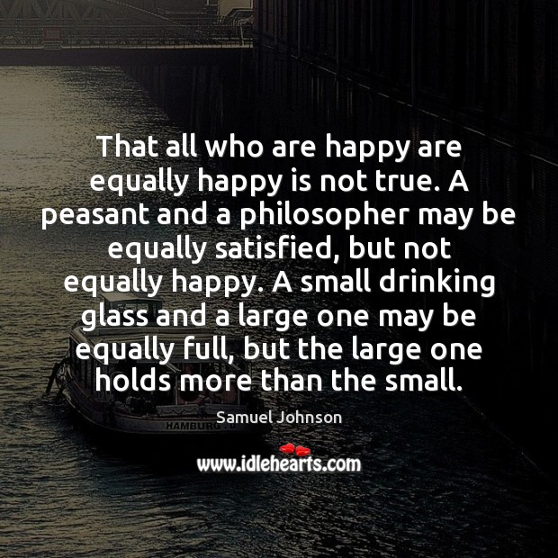 That all who are happy are equally happy is not true. A Image