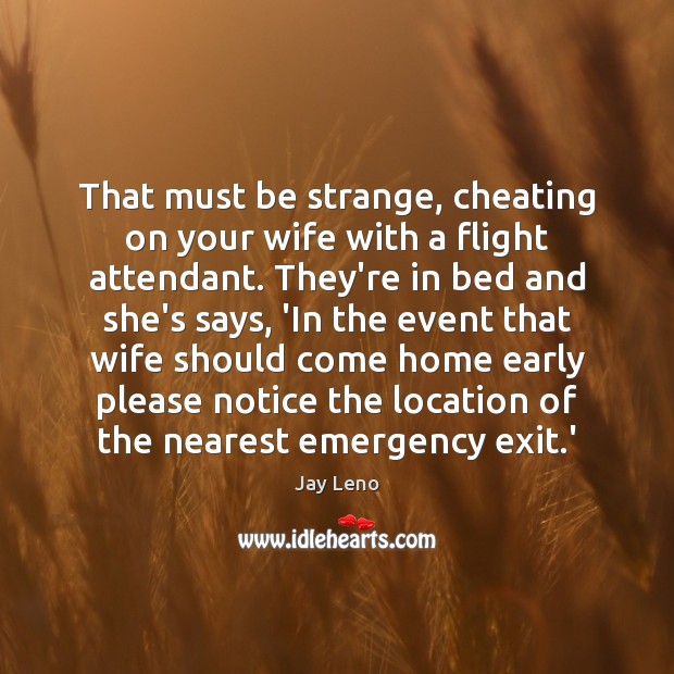 Cheating Quotes - Page 4 - IdleHearts