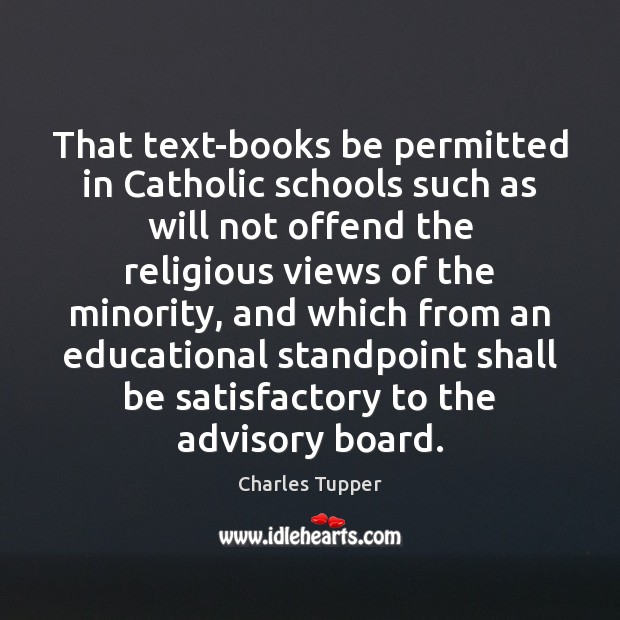 That text-books be permitted in Catholic schools such as will not offend Image