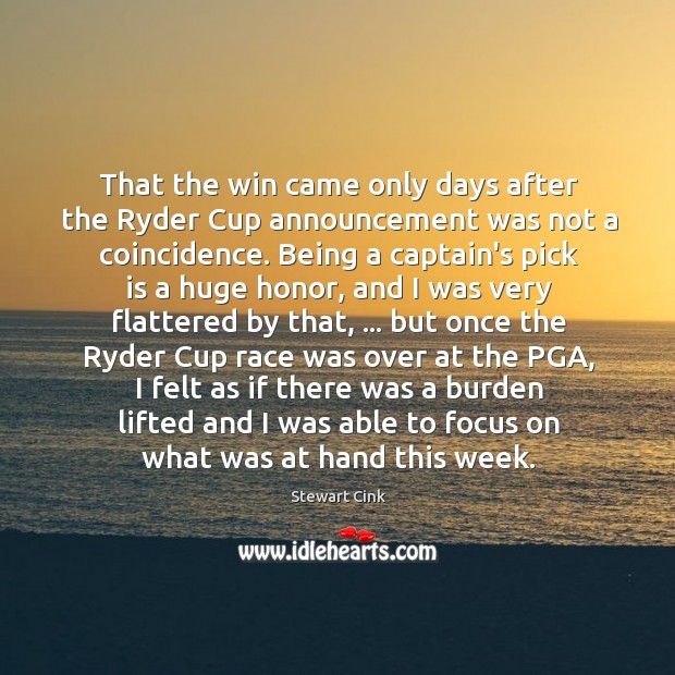 That the win came only days after the Ryder Cup announcement was Image