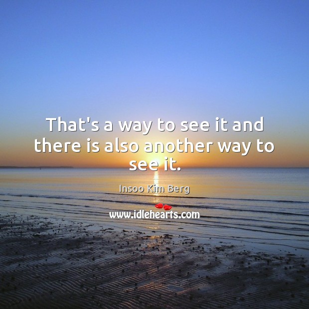 That’s a way to see it and there is also another way to see it. Image