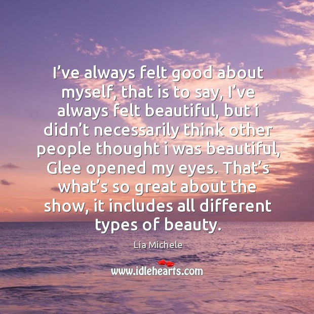 That’s what’s so great about the show, it includes all different types of beauty. Image