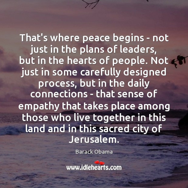 That’s where peace begins – not just in the plans of leaders, Image