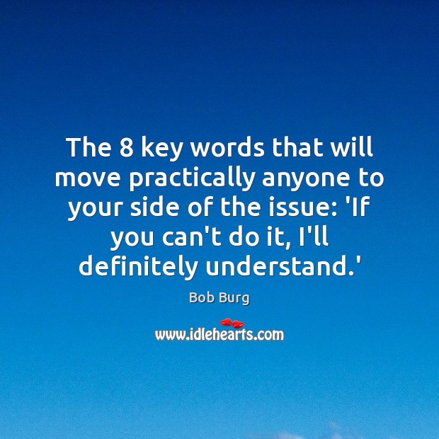 The 8 key words that will move practically anyone to your side of Image