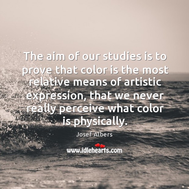 The aim of our studies is to prove that color is the most relative means of artistic expression Image