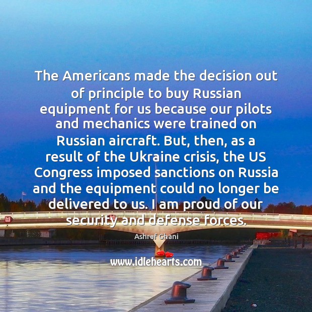 The Americans made the decision out of principle to buy Russian equipment Image