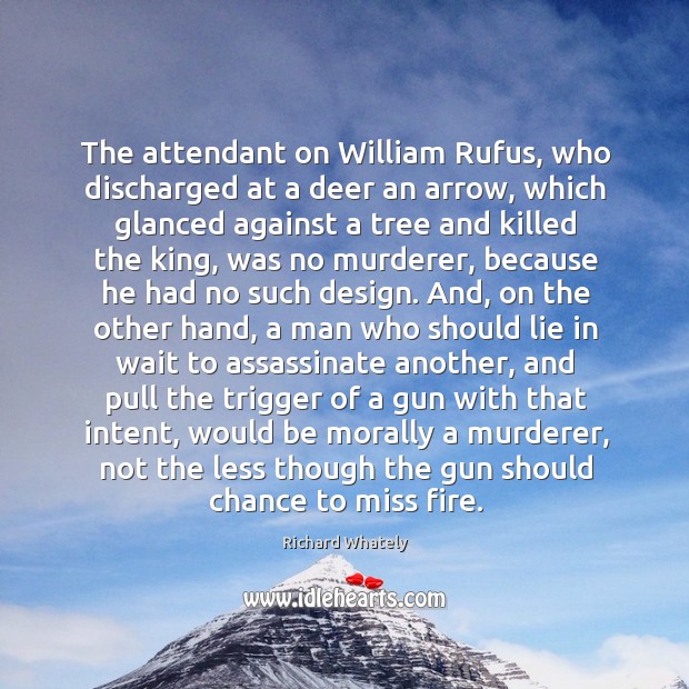 The attendant on William Rufus, who discharged at a deer an arrow, Image