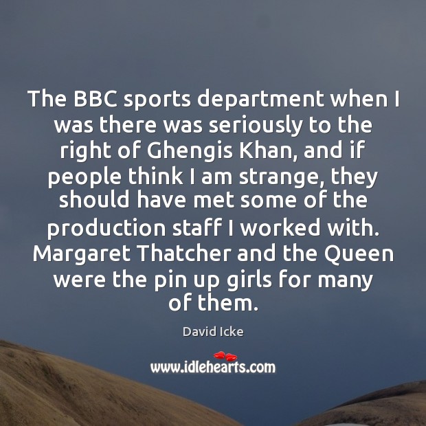 The BBC sports department when I was there was seriously to the Sports Quotes Image
