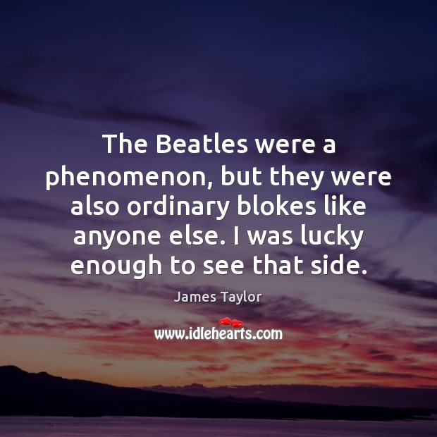 The Beatles were a phenomenon, but they were also ordinary blokes like Image