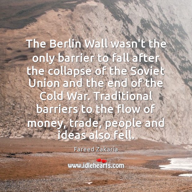 The Berlin Wall wasn’t the only barrier to fall after the collapse Image