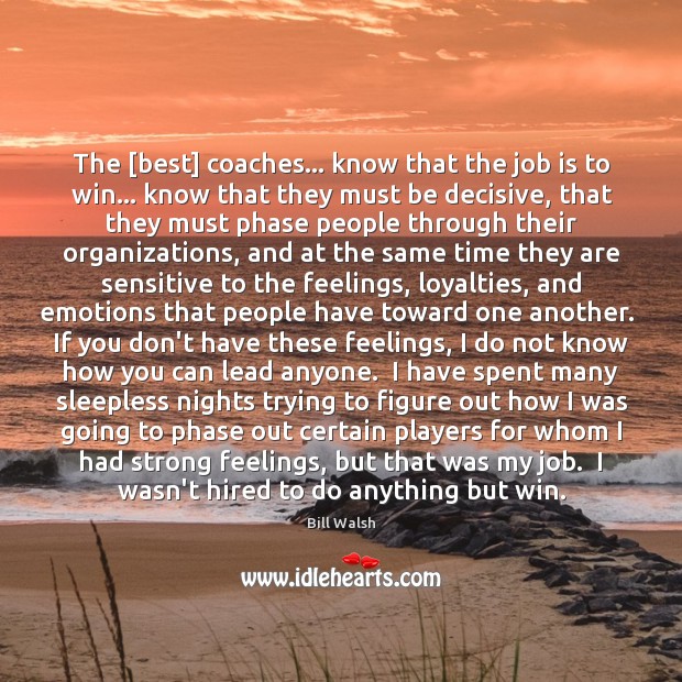 The [best] coaches… know that the job is to win… know that Image