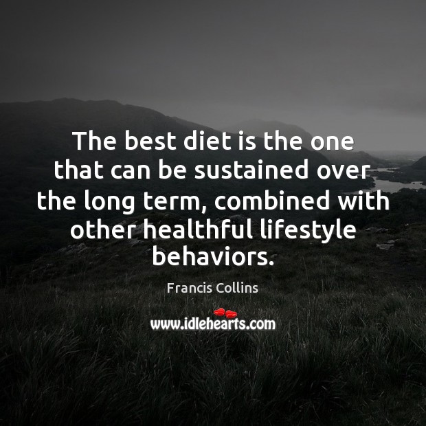 The best diet is the one that can be sustained over the Image
