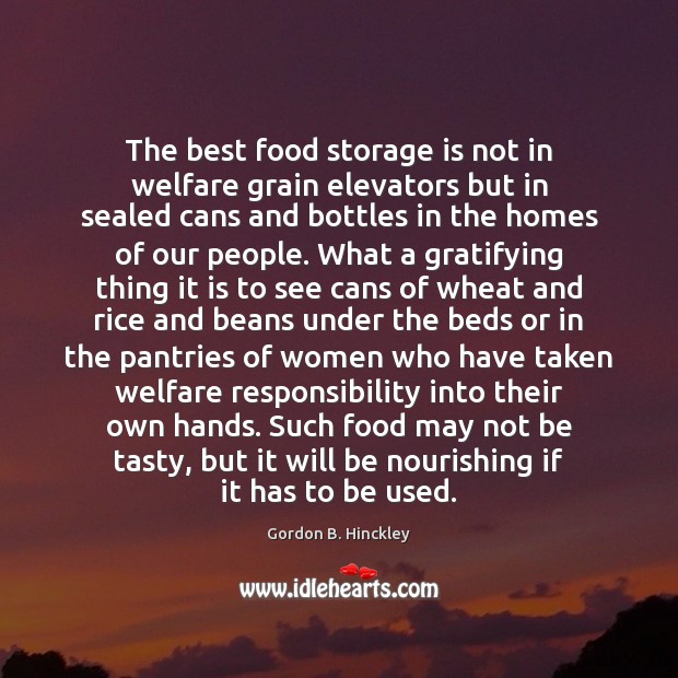 The best food storage is not in welfare grain elevators but in Image