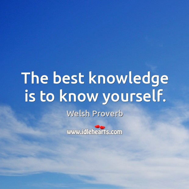 The best knowledge is to know yourself. Image