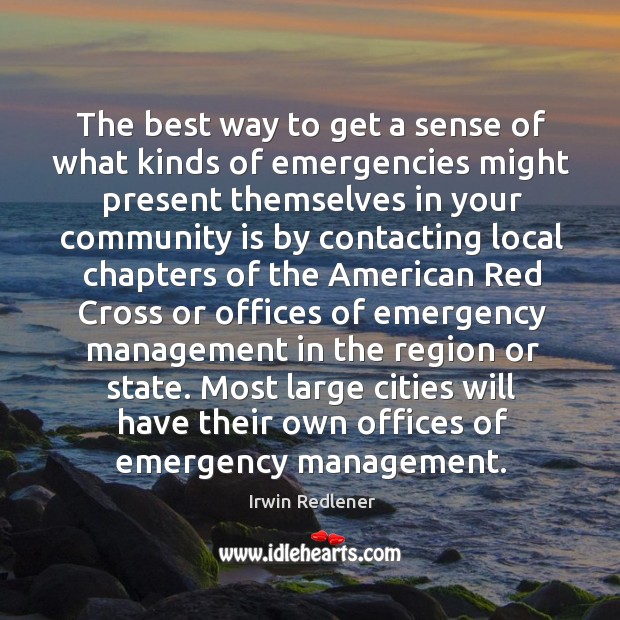 The best way to get a sense of what kinds of emergencies Image