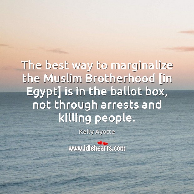 The best way to marginalize the Muslim Brotherhood [in Egypt] is in Image