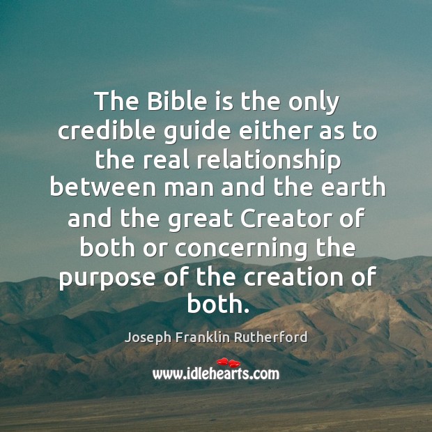The bible is the only credible guide either as to the real relationship Image