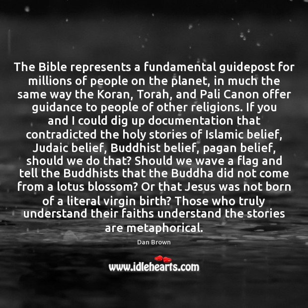 The Bible represents a fundamental guidepost for millions of people on the Image