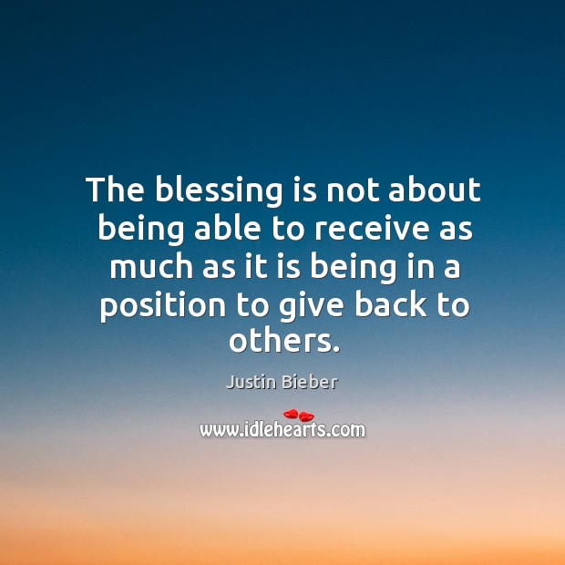 The blessing is not about being able to receive as much as Image