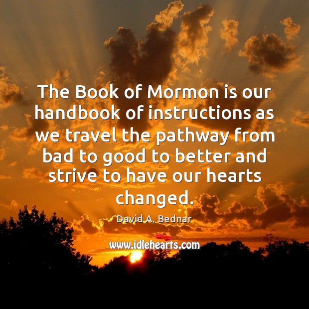 The Book of Mormon is our handbook of instructions as we travel Image