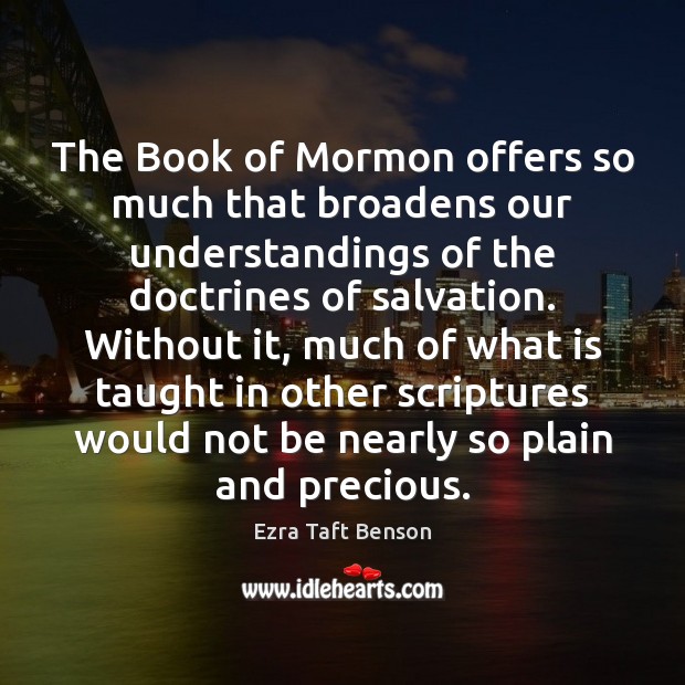 The Book of Mormon offers so much that broadens our understandings of Image