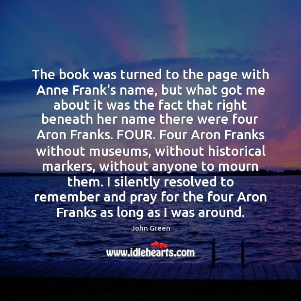 The book was turned to the page with Anne Frank’s name, but Image