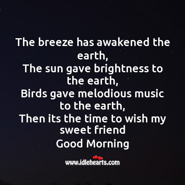 The breeze has awakened the earth Good Morning Messages Image