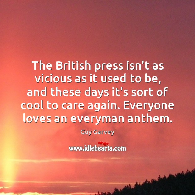 The British press isn’t as vicious as it used to be, and Image