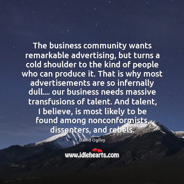 The business community wants remarkable advertising, but turns a cold shoulder to Image