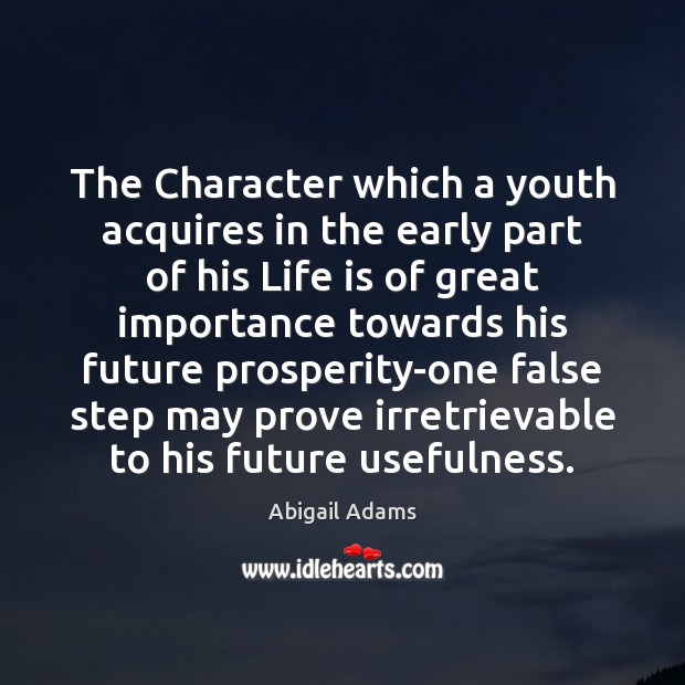 The Character which a youth acquires in the early part of his Image