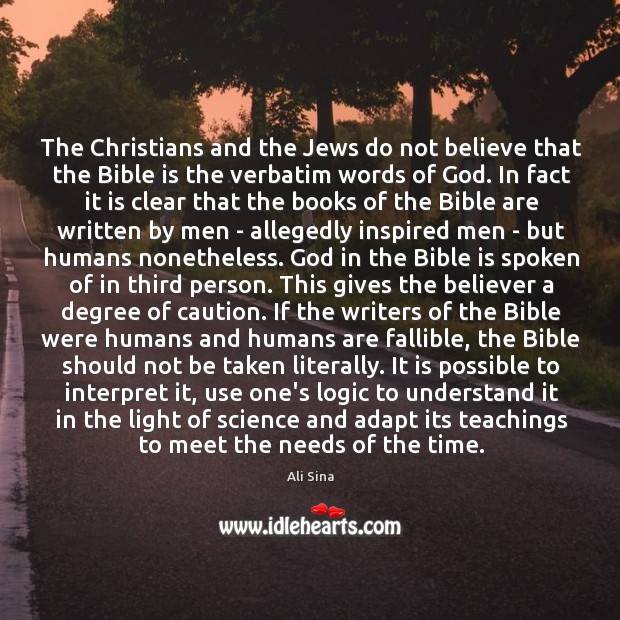 The Christians and the Jews do not believe that the Bible is Image