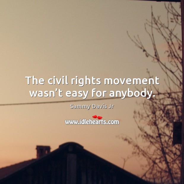 The civil rights movement wasn’t easy for anybody. Image