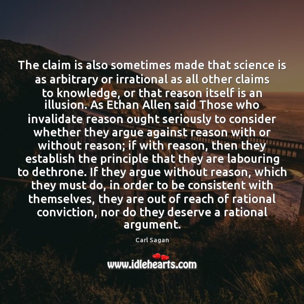 The claim is also sometimes made that science is as arbitrary or Image