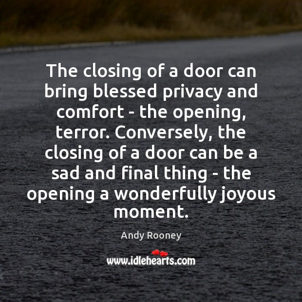 The closing of a door can bring blessed privacy and comfort – Image