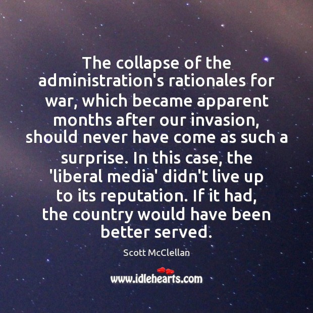 The collapse of the administration’s rationales for war, which became apparent months Image