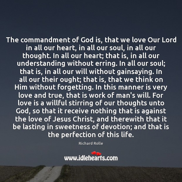 The commandment of God is, that we love Our Lord in all Image