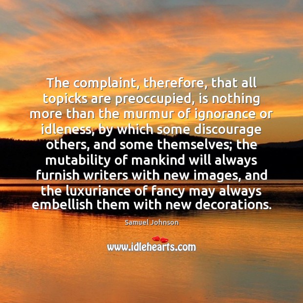 The complaint, therefore, that all topicks are preoccupied, is nothing more than Image