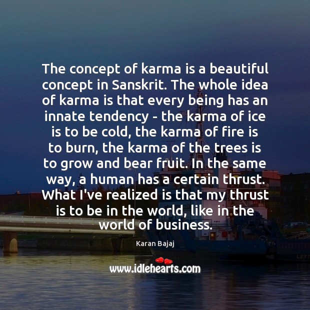 The concept of karma is a beautiful concept in Sanskrit. The whole Karma Quotes Image