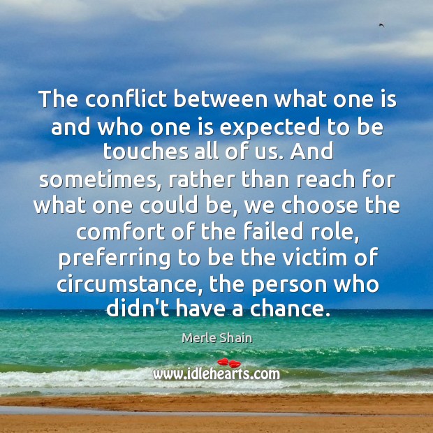 The conflict between what one is and who one is expected to Image