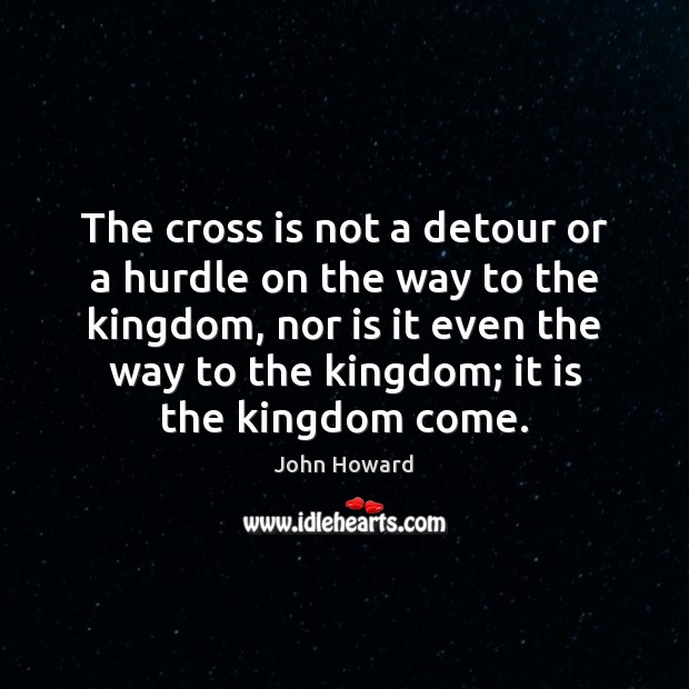 The cross is not a detour or a hurdle on the way Image