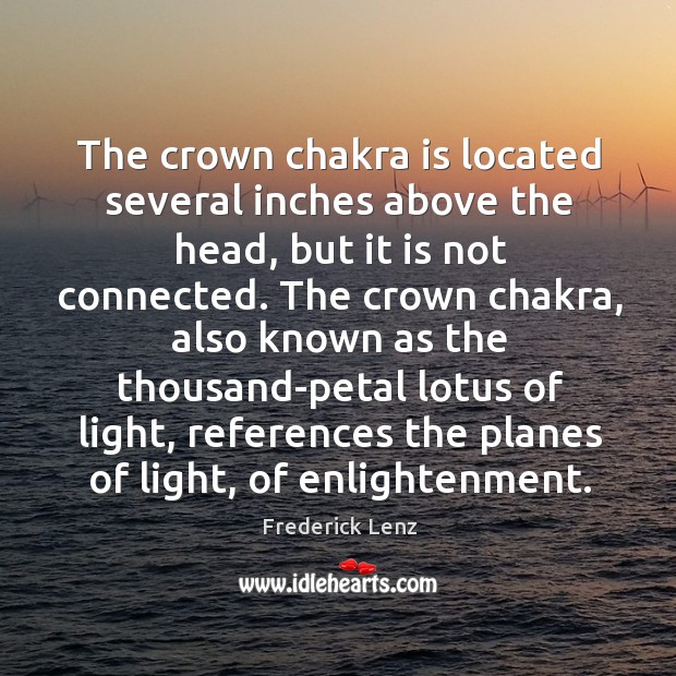 The crown chakra is located several inches above the head, but it Image