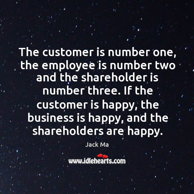 The customer is number one, the employee is number two and the Image