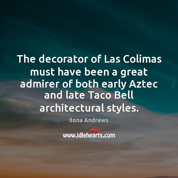 The decorator of Las Colimas must have been a great admirer of Image