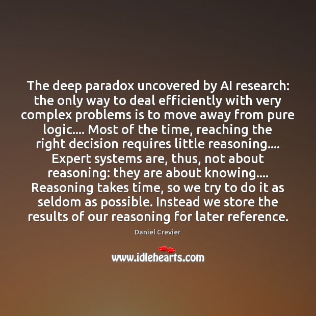 The deep paradox uncovered by AI research: the only way to deal Logic Quotes Image