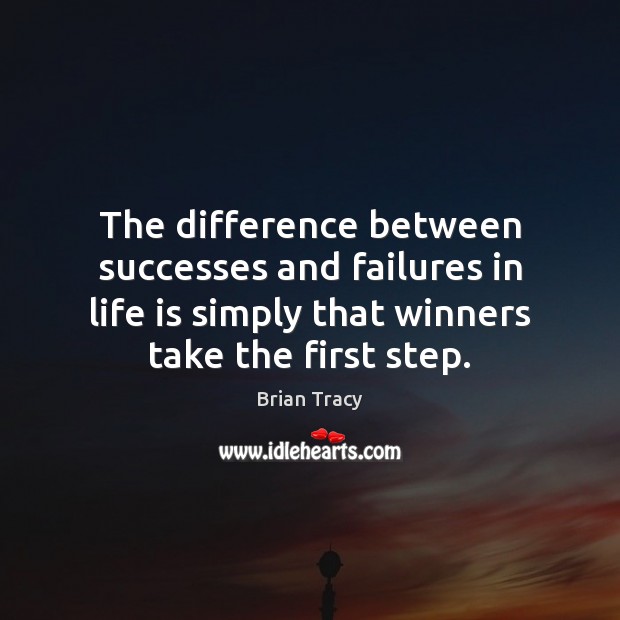The difference between successes and failures in life is simply that winners Brian Tracy Picture Quote