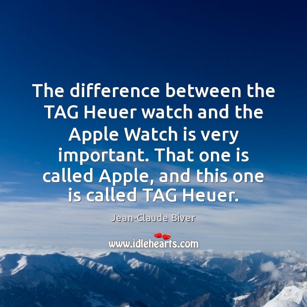 The difference between the TAG Heuer watch and the Apple Watch is Image