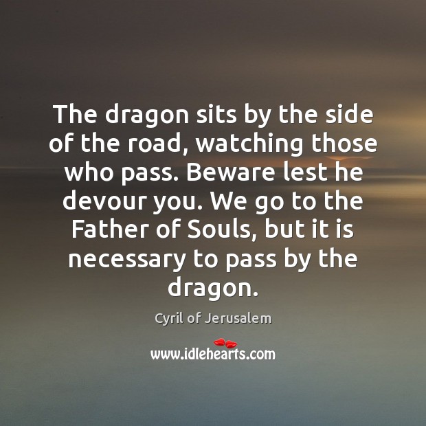 The dragon sits by the side of the road, watching those who 