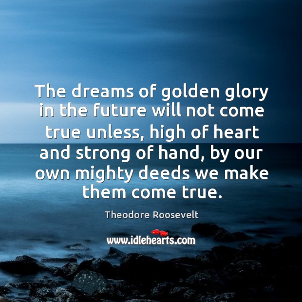 The dreams of golden glory in the future will not come true Image