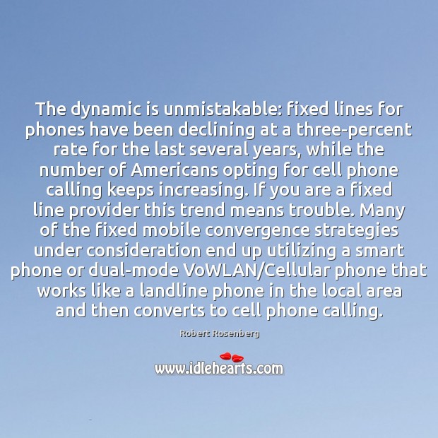 The dynamic is unmistakable: fixed lines for phones have been declining at Image