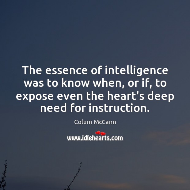 The essence of intelligence was to know when, or if, to expose Image